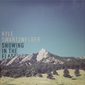 Kyle Swartzwelder - Snowing in the Flat Tops