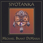 Michael Brant DeMaria - Becoming Takoda