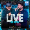 Diego & Arnaldo Live Show - EP 5