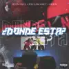 ¿Donde Esta? (feat. Paulino Rey & Oken) - Single album lyrics, reviews, download