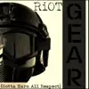Gear (Gotta Earn All Respect) - EP album lyrics, reviews, download