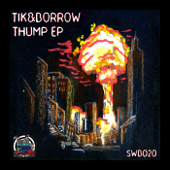 Thump (Pluggerz Remix) - Tik&Borrow