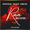 Stream & download Roses [Mafia & Fluxy Remix] [Mafia & Fluxy Remix] [feat. Mafia, Fluxy Mafia & Fluxy Remix] - Single