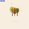 Better - Single