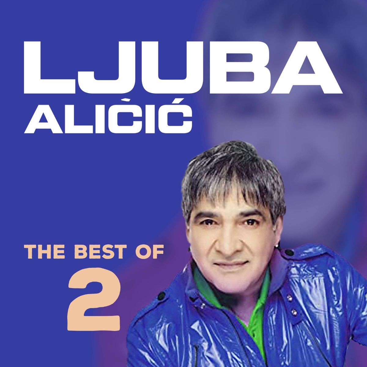 ‎Apple Music에서 감상하는 Ljuba Alicic의 The Best Of 2