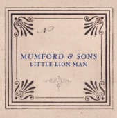 Little Lion Man by Mumford & Sons