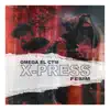 X Press - Single album lyrics, reviews, download