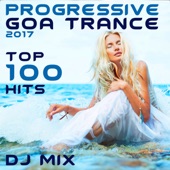 Progressive Goa Trance 2017 Top 100 Hits DJ Mix artwork