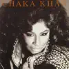 Chaka Khan album lyrics, reviews, download