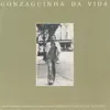 Gozanguinha Da Vida album lyrics, reviews, download