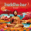Buddha Bar XXIII album lyrics, reviews, download