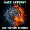 Just Gettin' Started - Single album lyrics, reviews, download