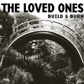 The Loved Ones - The Bridge