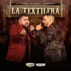 La Textilera album lyrics, reviews, download