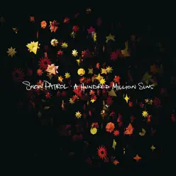 A Hundred Million Suns (Deluxe Version) - Snow Patrol