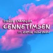 Cennetimsen (feat. Zamiq Hüseynov) artwork