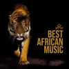 Stream & download Best African Music: Ethnic Rhythms,Tribes Drums, Exotic Nature