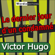 Victor Hugo - Le dernier jour d'un condamné