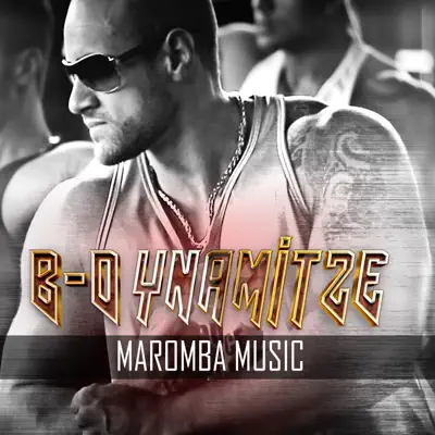 Maromba Music (Edição deluxe) - B-Dynamitze