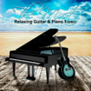 The Most Relaxing Guitar & Piano Music – Cool Instrumental Songs, Spanish Guitar Music, Acoustic Guitar, Smooth Jazz, Classical Instrumental Music, Pianobar, Simply Special Jazz, Lounge Piano Music - Relaxing Jazz Guitar Academy