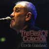 The Best of Collection - Đorđe Balašević