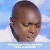 Wi Ngai Mahinda Mother - Single