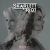 Skarlett Riot - Human