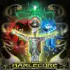 Harlecore album lyrics, reviews, download