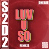 Luv U So (Remixes) - EP, 2020
