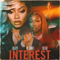 Interest - Single by Dolapo, Ms Banks & Oxlade album reviews, ratings, credits