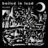 Boiled in Lead