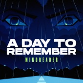 A Day to Remember - Mindreader