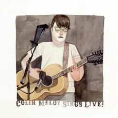 Colin Meloy Sings Live! by Colin Meloy album reviews, ratings, credits