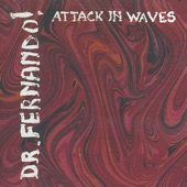 Attack in Waves artwork