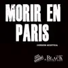 Morir en Paris (Versión Acústica) - Single album lyrics, reviews, download