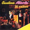 Cantina Abierta - 36 Exitos, 2012