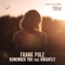 Remember You (feat. Knightly) - Frank Pole lyrics