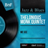 Thelonious Monk Quintet - Locomotive