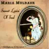 Sweet Lovin' Old Soul album lyrics, reviews, download