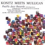 Lee Konitz & Gerry Mulligan Quartet - I'll Remember April