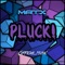 Pluck! - MATX music lyrics