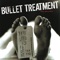 A Reason for Violence - Bullet Treatment lyrics