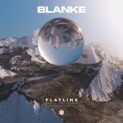 Flatline (Reprise) [feat. Calivania] - Single by Blanke album reviews, ratings, credits