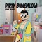 Oblomov - Dirty Bungalow lyrics