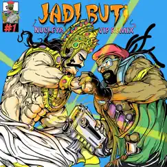 Jadi Buti (feat. Rashmeet Kaur) [Nucleya VIP Remix] Song Lyrics