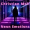 Neon Emotions - Christian Moll lyrics