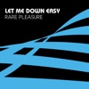 Let Me Down Easy - Single, 1976