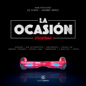 La Ocasión (feat. Ozuna, De La Ghetto, Arcángel, Anuel AA, Daddy Yankee, Nicky Jam, Farruko, J Balvin & Zion) artwork