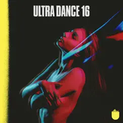Ultra Dance 16 by Various Artists album reviews, ratings, credits