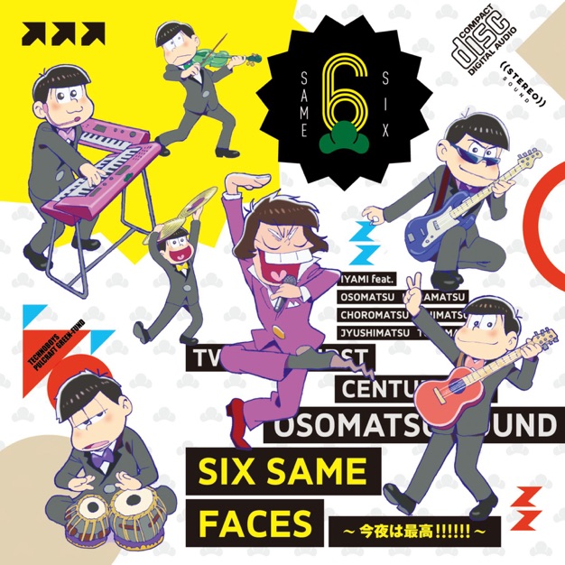 SIX SAME FACES ~今夜は最高!!!!!!~